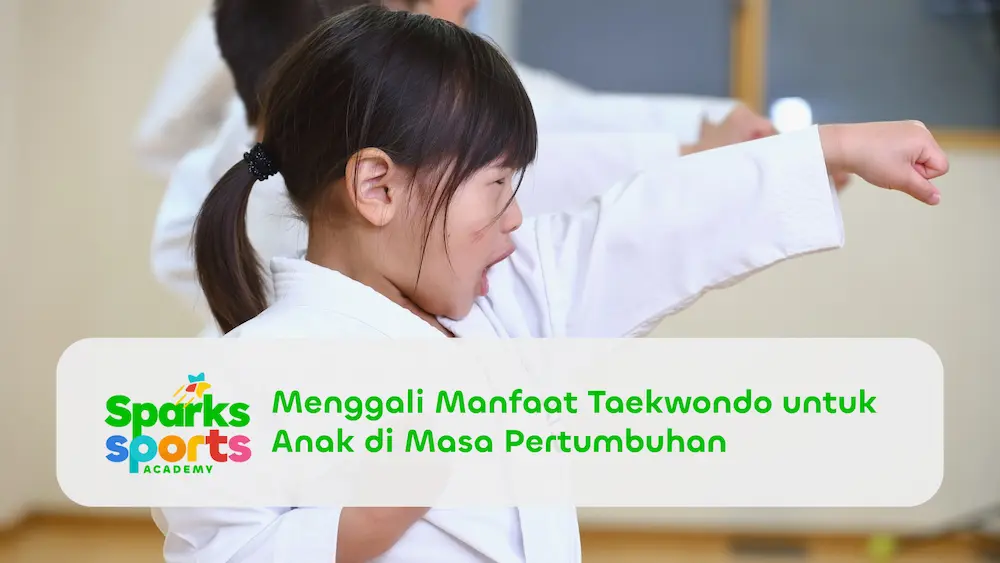 Menggali Manfaat Taekwondo untuk Anak di Masa Pertumbuhan