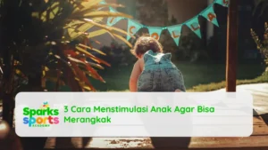 3 Cara Menstimulasi Anak Agar Bisa Merangkak