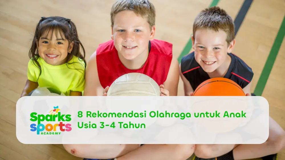8 Rekomendasi Olahraga untuk Anak Usia 3-4 Tahun
