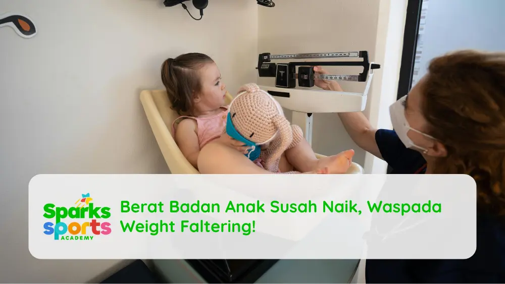 Berat Badan Anak Susah Naik, Waspada Weight Faltering!