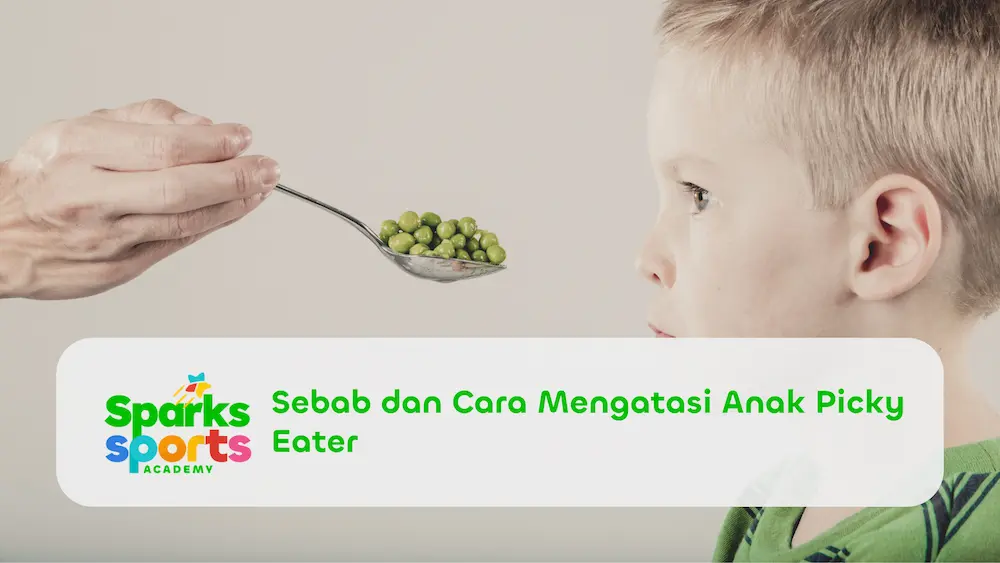 Sebab dan Cara Mengatasi Anak Picky Eater