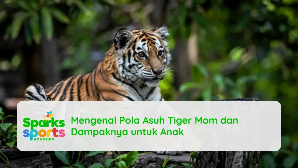 Mengenal Pola Asuh Tiger Mom dan Dampaknya untuk Anak