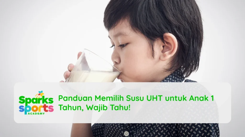 Panduan Memilih Susu UHT untuk Anak 1 Tahun, Wajib Tahu!