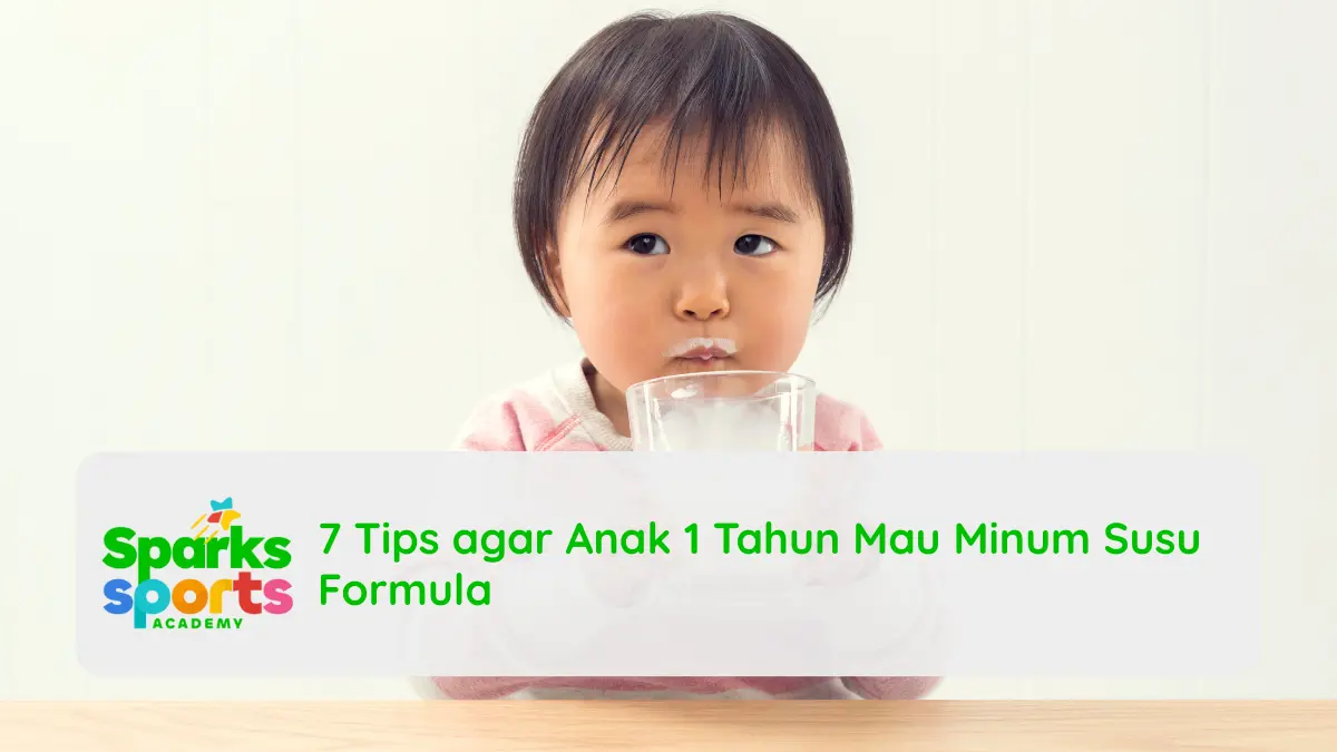 7 Tips agar Anak 1 Tahun Mau Minum Susu Formula