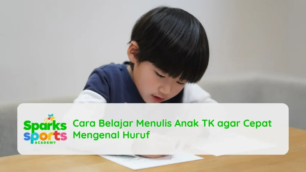 Cara Belajar Menulis Anak TK agar Cepat Mengenal Huruf