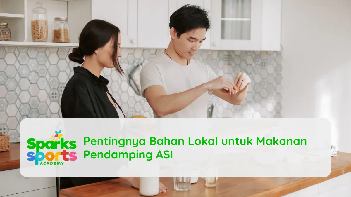 Pentingnya Bahan Lokal untuk Makanan Pendamping ASI