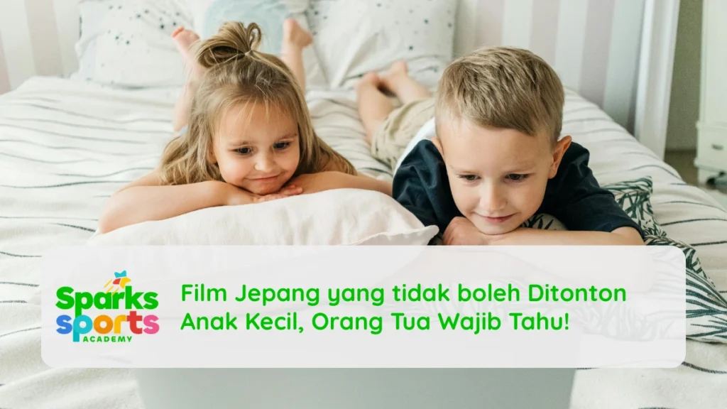 Film Jepang yang tidak boleh Ditonton Anak Kecil, Orang Tua Wajib Tahu!