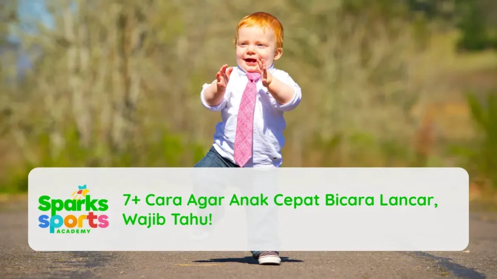 7+ Cara Agar Anak Cepat Bicara Lancar, Wajib Tahu!