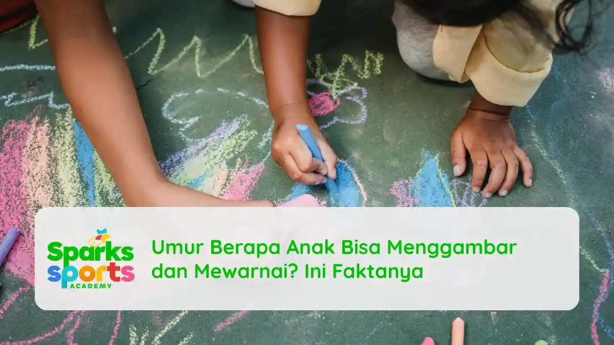 Umur Berapa Anak Bisa Menggambar dan Mewarnai