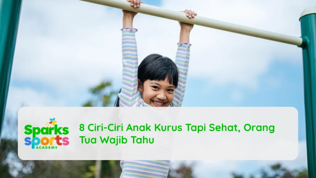 8 Ciri-Ciri Anak Kurus Tapi Sehat, Orang Tua Wajib Tahu