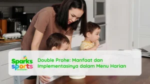 Double Prohe: Manfaat dan Implementasinya dalam Menu Harian