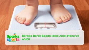 Berapa Berat Badan Ideal Anak Menurut WHO?