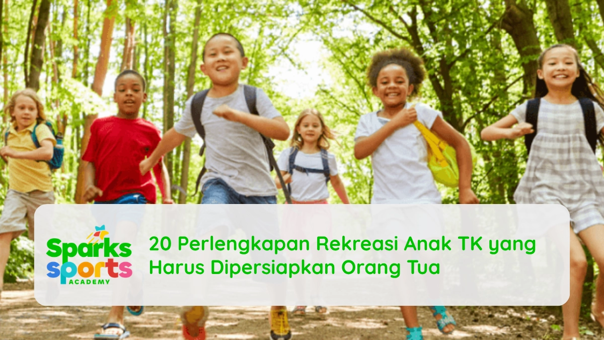 20 Perlengkapan Rekreasi Anak TK yang Harus Dipersiapkan Orang Tua
