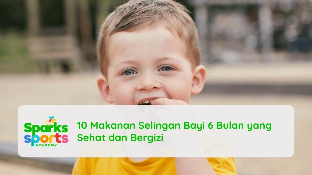 10 Makanan Selingan Bayi 6 Bulan yang Sehat dan Bergizi