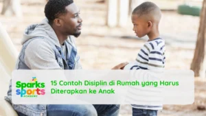 15 Contoh Disiplin di Rumah yang Harus Diterapkan ke Anak