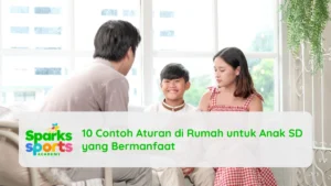 10 Contoh Aturan di Rumah untuk Anak SD yang Bermanfaat