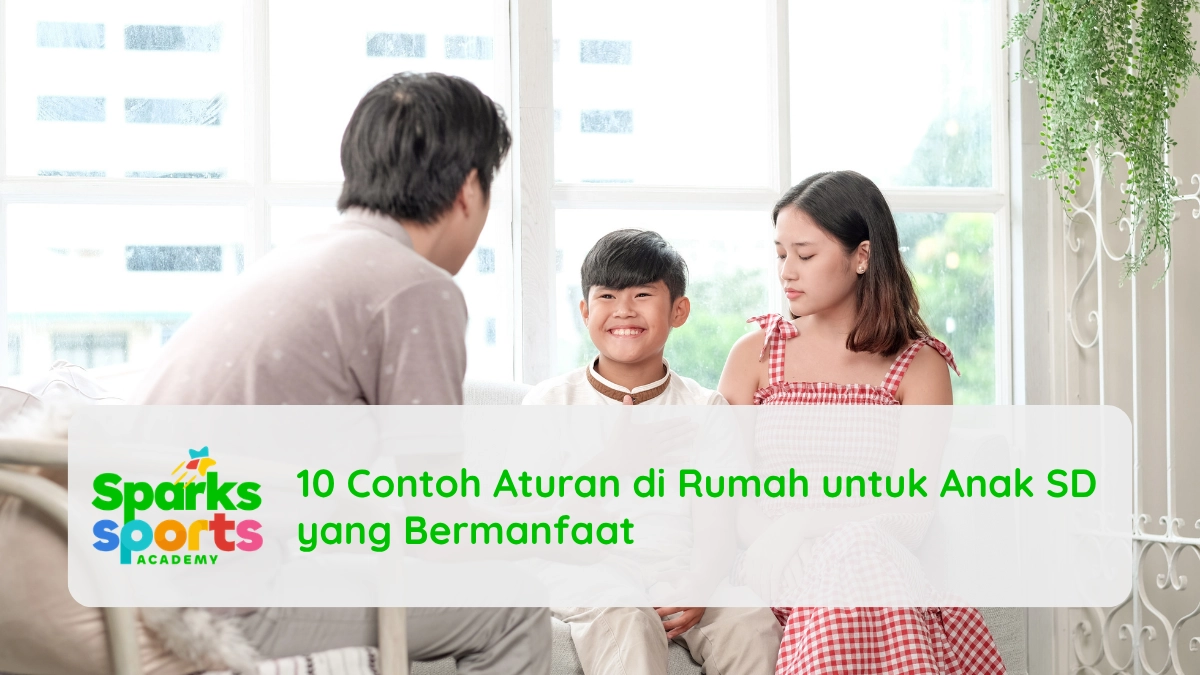 10 Contoh Aturan di Rumah untuk Anak SD yang Bermanfaat