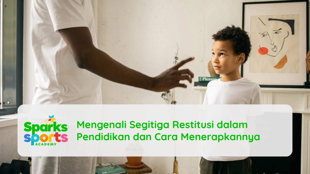 Mengenali Segitiga Restitusi dalam Pendidikan dan Cara Menerapkannya