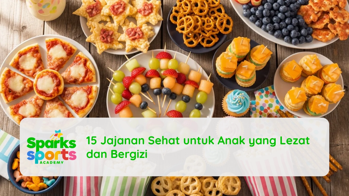 15 Jajanan Sehat untuk Anak yang Lezat dan Bergizi