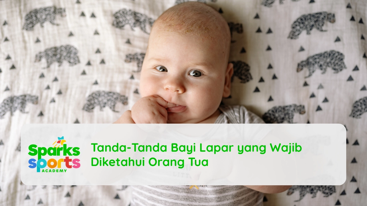 Tanda-Tanda Bayi Lapar yang Wajib Diketahui Orang Tua