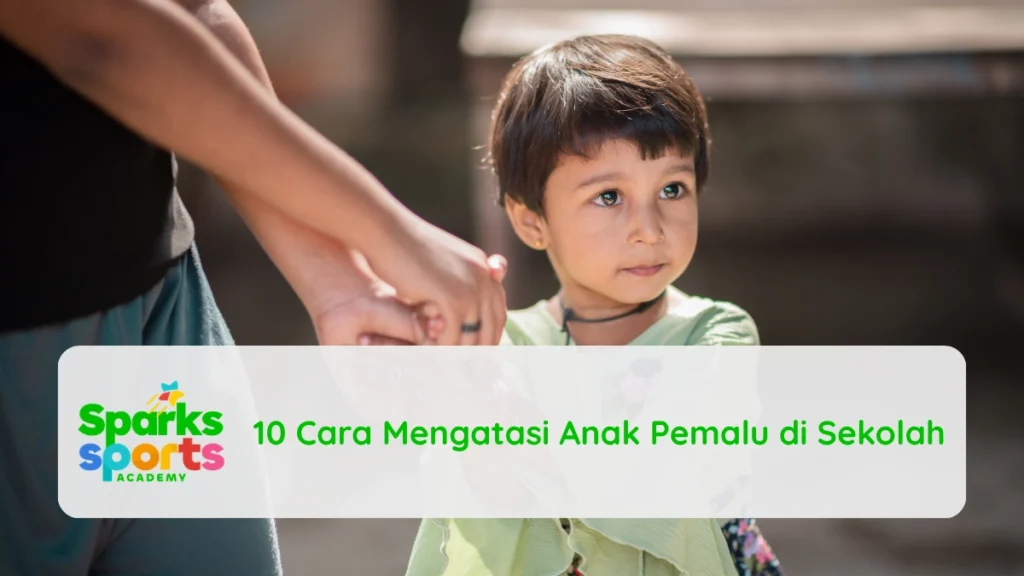 10 Cara Mengatasi Anak Pemalu di Sekolah