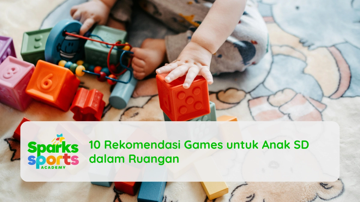 10 Rekomendasi Games untuk Anak SD dalam Ruangan