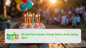 30 Ide Permainan Ulang Tahun Anak yang Seru