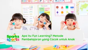 Apa itu Fun Learning? Metode Pembelajaran yang Cocok untuk Anak