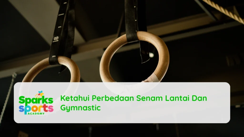 Ketahui Perbedaan Senam Lantai Dan Gymnastic