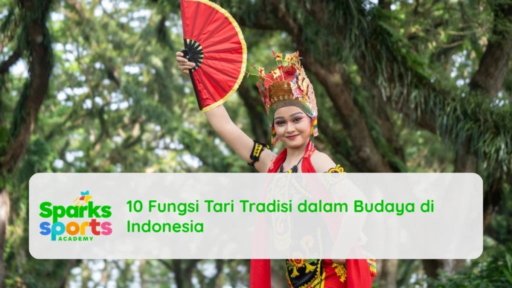 10 Fungsi Tari Tradisi dalam Budaya di Indonesia