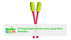 10 Fungsi Gada Senam Irama yang Perlu Diketahui