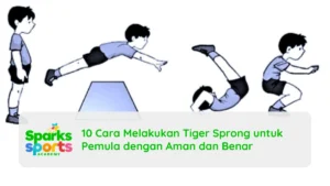 10 Cara Melakukan Tiger Sprong untuk Pemula dengan Aman dan Benar