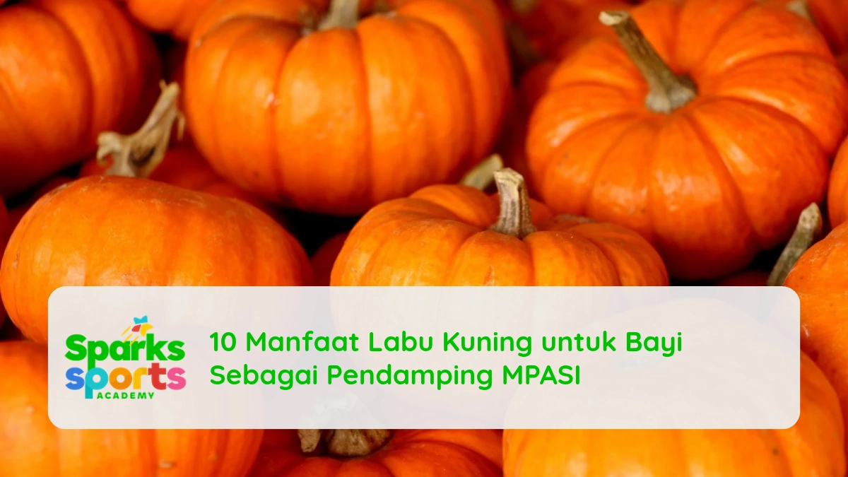 10 Manfaat Labu Kuning untuk Bayi Sebagai Pendamping MPASI