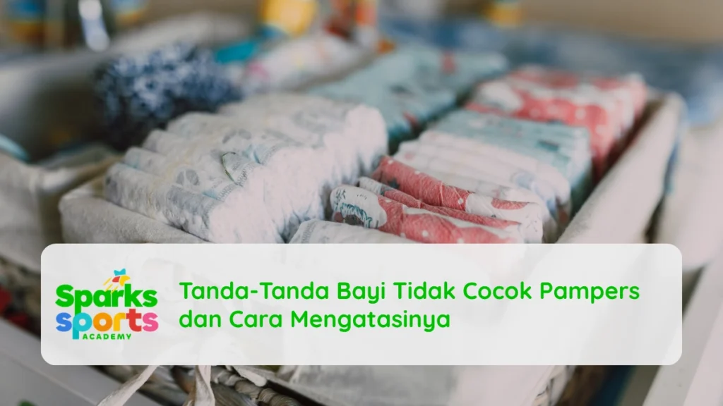 Tanda-Tanda Bayi Tidak Cocok Pampers dan Cara Mengatasinya