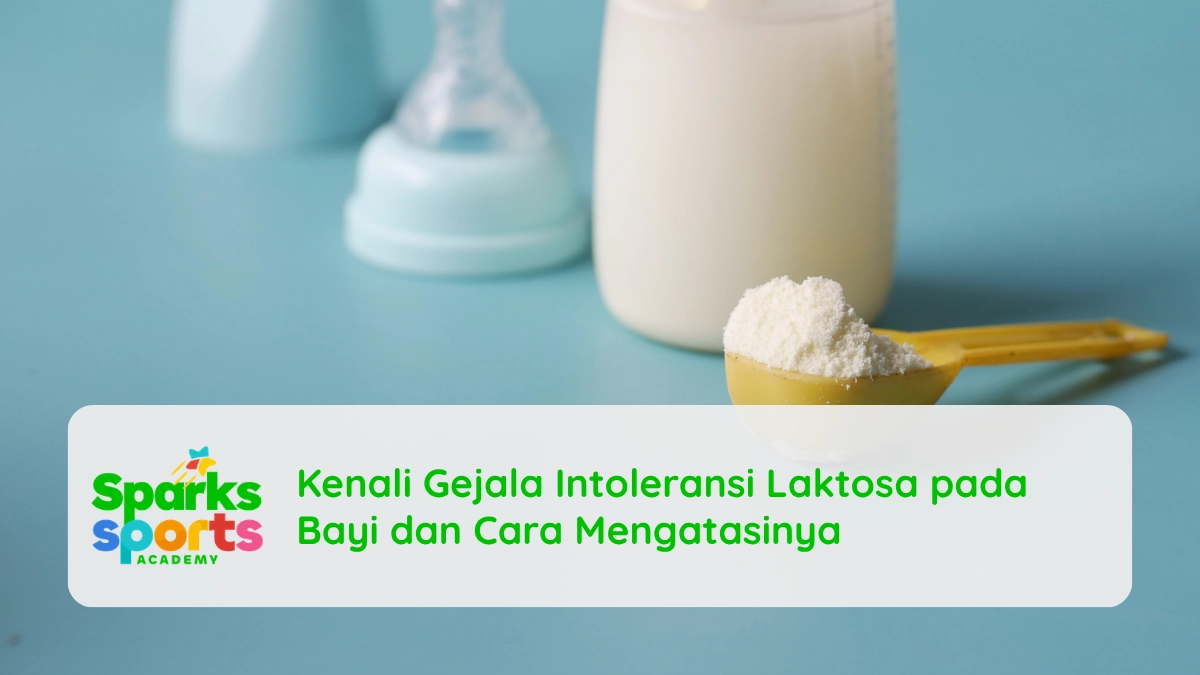 Kenali Gejala Intoleransi Laktosa pada Bayi dan Cara Mengatasinya