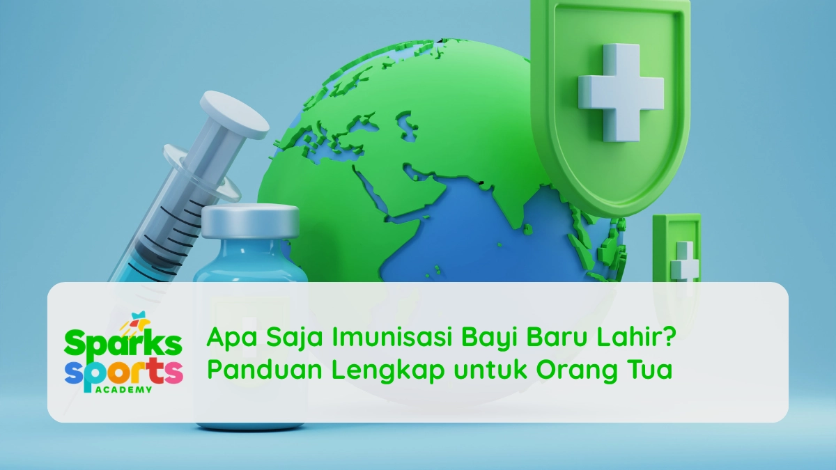 Apa Saja Imunisasi Bayi Baru Lahir? Panduan Lengkap untuk Orang Tua