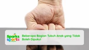 Beberapa Bagian Tubuh Anak yang Tidak Boleh Dipukul