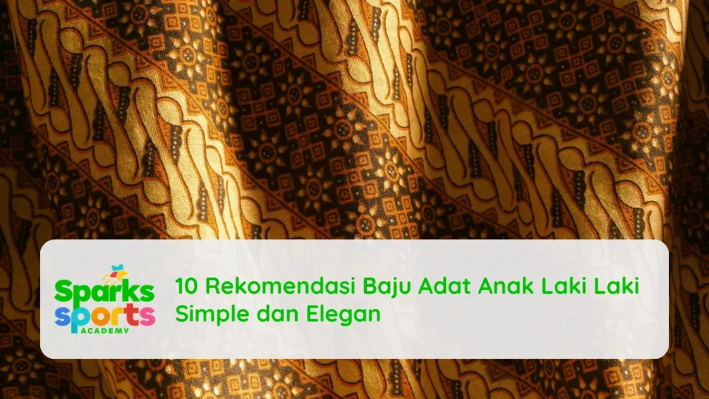 10 Rekomendasi Baju Adat Anak Laki Laki Simple dan Elegan