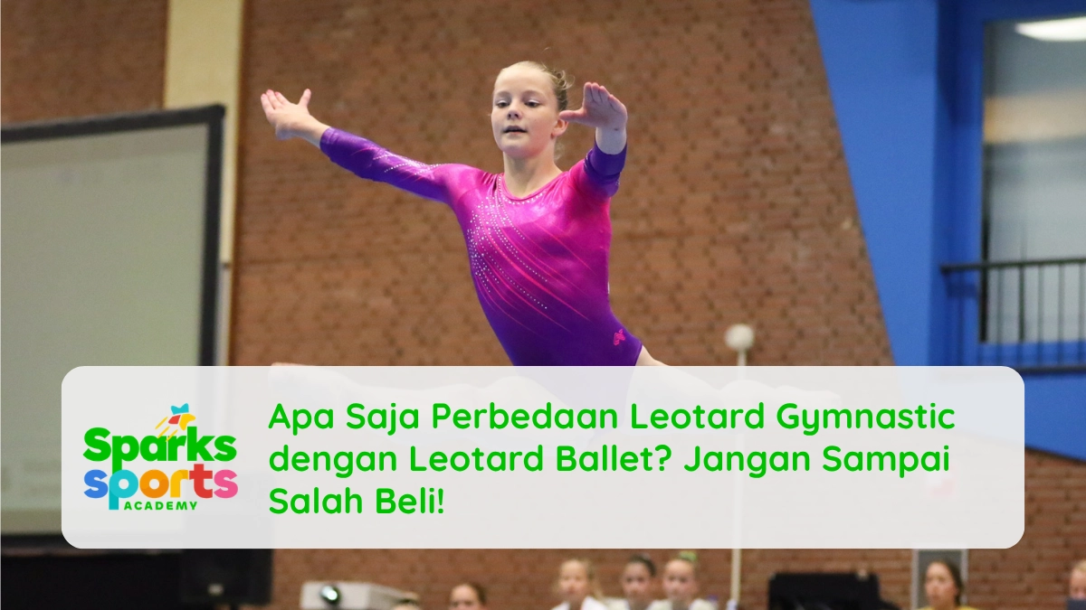 Apa Saja Perbedaan Leotard Gymnastic dengan Leotard Ballet? Jangan Sampai Salah Beli!
