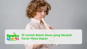 10 Contoh Bakat Siswa yang Menjadi Karier Masa Depan