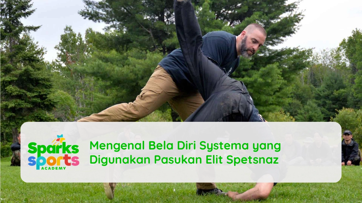Mengenal Bela Diri Systema yang Digunakan Pasukan Elit Spetsnaz