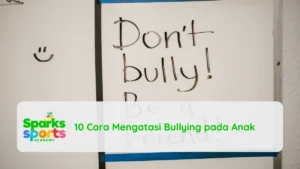 10 Cara Mengatasi Bullying pada Anak