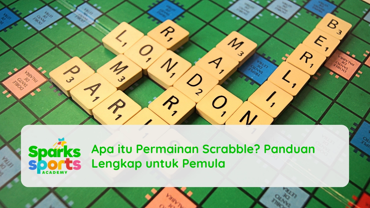 Apa itu Permainan Scrabble Panduan Lengkap untuk Pemula