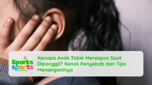 Kenapa Anak Tidak Merespon Saat Dipanggil Kenali Penyebab dan Tips Menanganinya