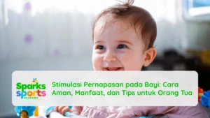 Stimulasi Pernapasan pada Bayi Cara Aman, Manfaat, dan Tips untuk Orang Tua