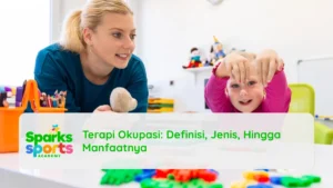 Terapi Okupasi Definisi, Jenis, Hingga Manfaatnya