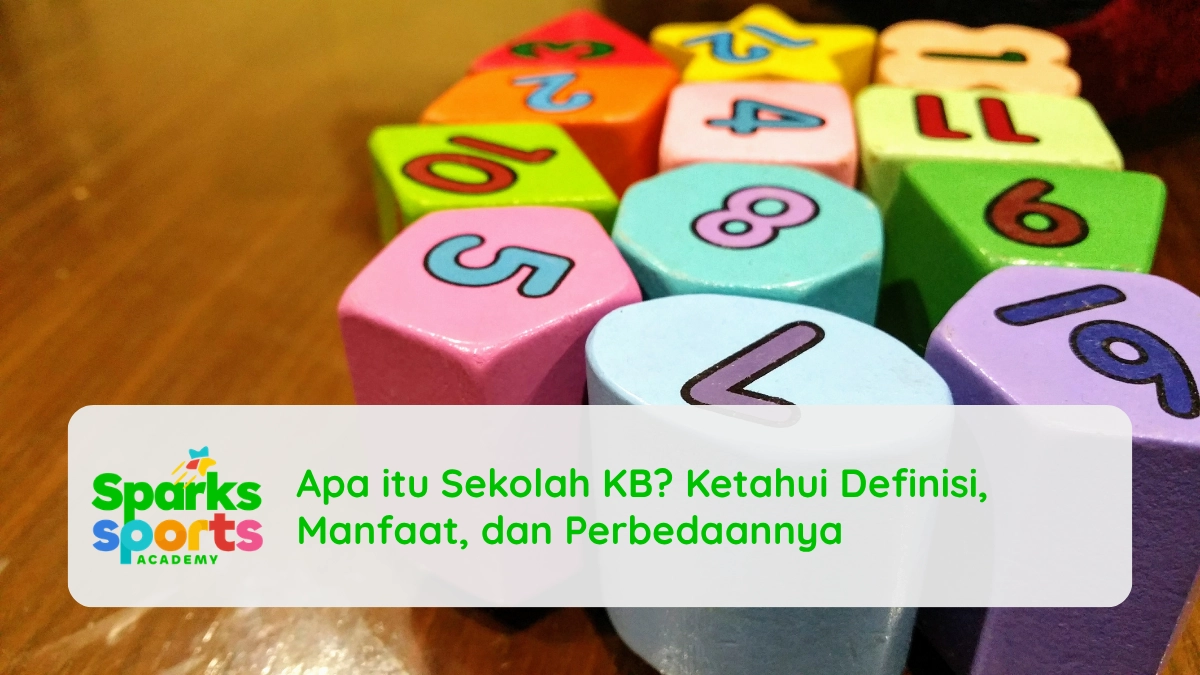 Apa itu Sekolah KB? Ketahui Definisi, Manfaat, dan Perbedaannya