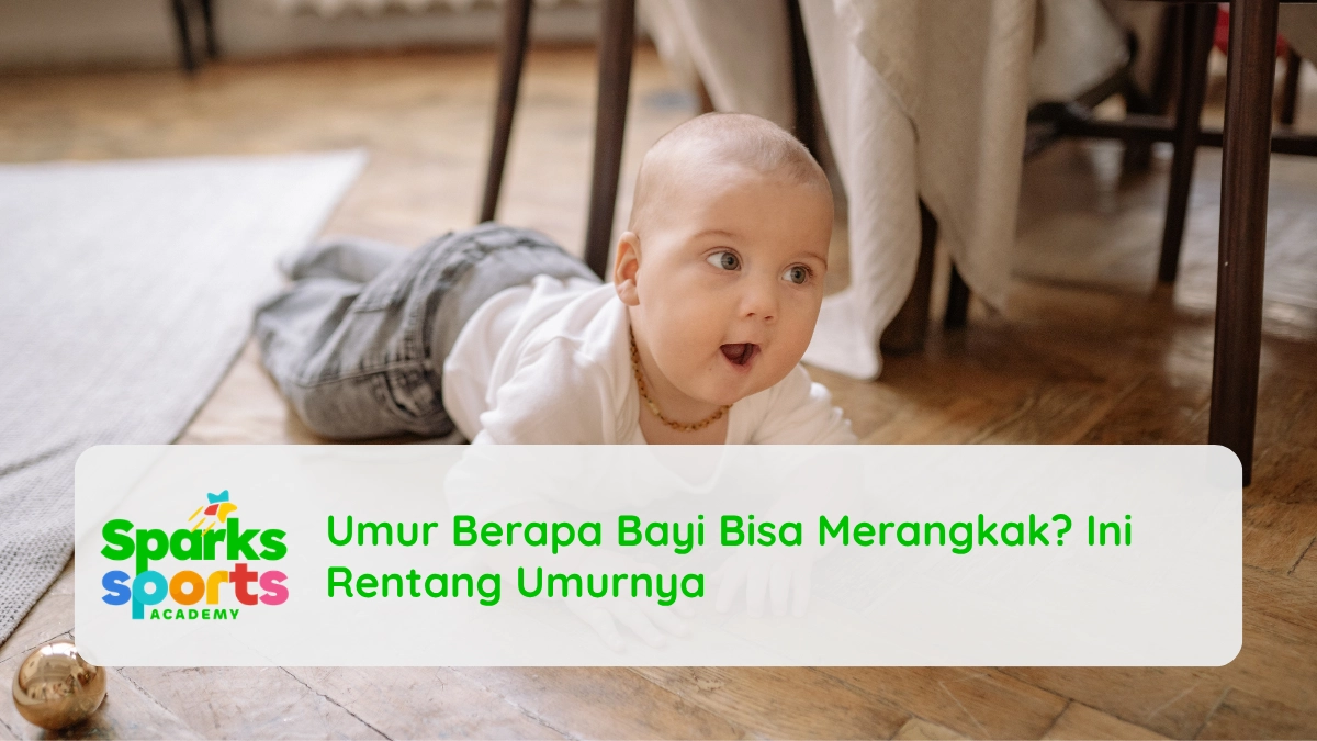 Umur Berapa Bayi Bisa Merangkak Ini Rentang Umurnya